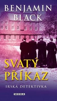 Svatý příkaz: Irská detektivka