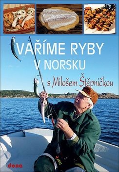 Vaříme ryby v Norsku