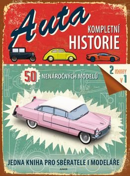 Auta Kompletní historie: 50 nenáročných modelů