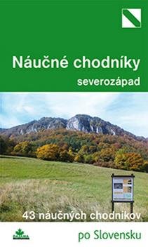 Najkrajšie náučné chodníky severozápad: 33 náučných chodníkov