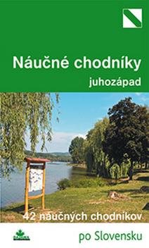 Najkrajšie náučné chodníky juhozápad: 33 náučných chodníkov