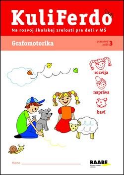 KuliFerdo Grafomotorika: Pracovný zošit 3