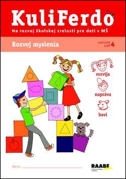KuliFerdo Rozvoj myslenia: Pracovný zošit 4