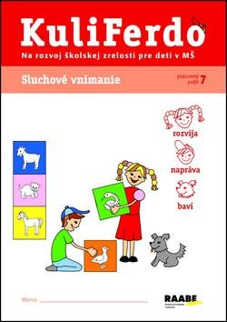 KuliFerdo Sluchové vnímanie: Pracovný zošit 7