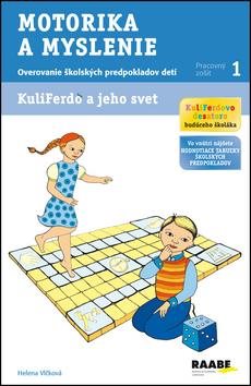 Motorika a myslenie KuliFerdo a jeho svet: Pracovný zošit 1
