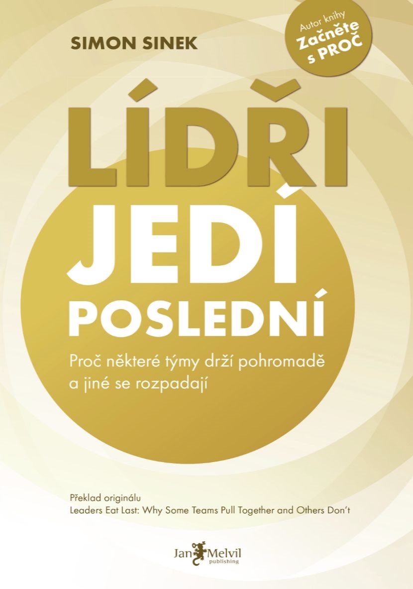 Lídři jedí poslední: Proč některé týmy drží pohromadě a jiné se rozpadají