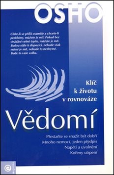 Vědomí: Klíč k životu v rovnováze