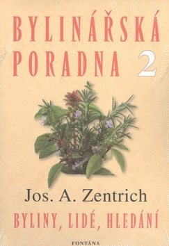 Bylinářská poradna 2: Byliny, lidé, hledání