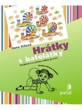 Hrátky s batolátky: Povídáme si a cvičíme s dětmi do 4 let