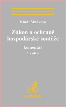 Zákon o ochraně hospodářské soutěže: Komentář