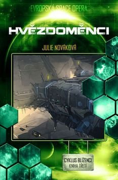Hvězdoměnci: Cyklus Blíženci, kniha třetí