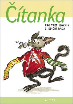 Čítanka pro třetí ročník 2. ediční řada: 2. ediční řada