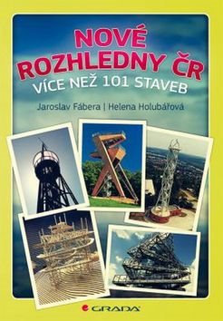 Nové rozhledny ČR: více než 101 staveb