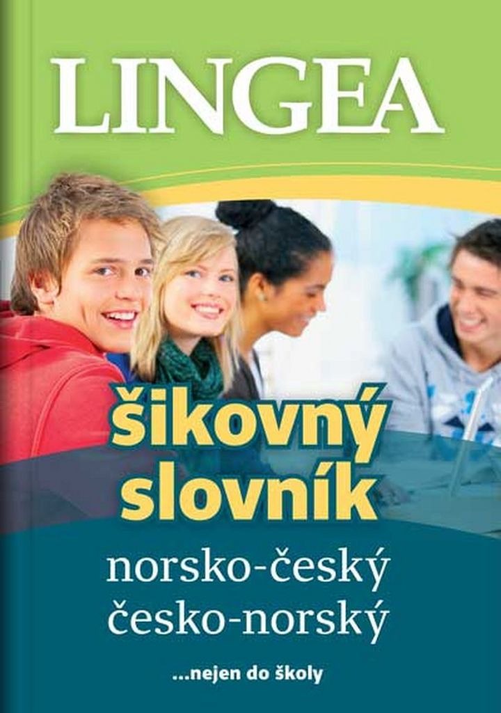 Norsko-český česko-norský šikovný slovník: ...nejen do školy