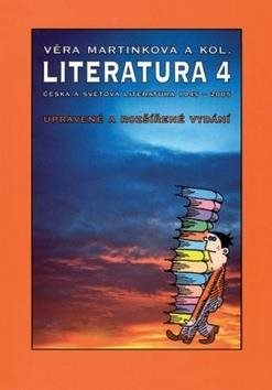Literatura 4 pro SŠ učebnice: Česká a světová literatura 1945-2005