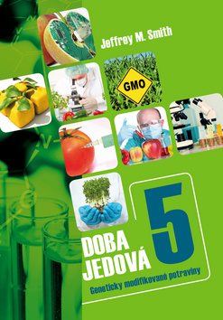Doba jedová 5: Genetická ruleta