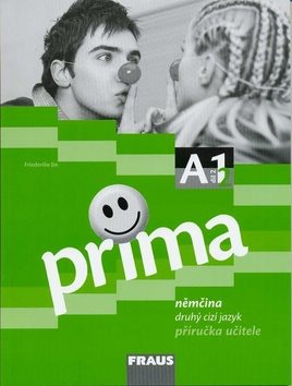 Prima A1/díl 2 Příručka učitele: Němčina druhý cizí jazyk
