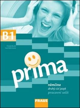 Prima B1/díl 5 Pracovní sešit: Němčina druhý cizí jazyk