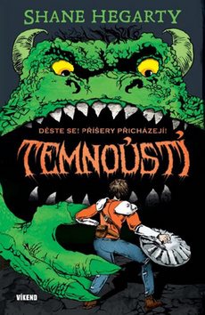 Temnoústí: Děste se! Příšery přicházejí
