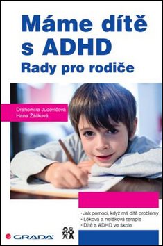 Máme dítě s ADHD: Rady pro rodiče