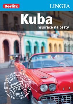 Kuba: Inspirace na cesty