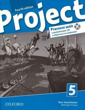 Project Fourth Edition 5 Pracovní sešit: S poslechovým CD a přípravou na testování