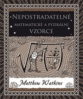 Nepostradatelné matematické a fyzikální vzorce