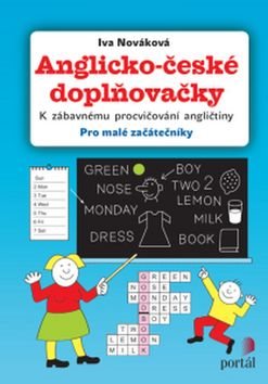 Anglicko-české doplňovačky: K zábavnému procvičování angličtiny