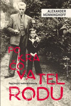 Pokračovatel rodu: Fascinující rodinná historie