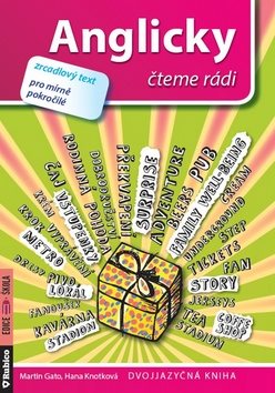 Anglicky čteme rádi: zrcadlový text pro mírně pokročilé