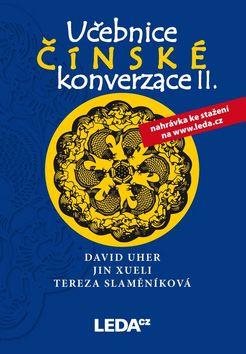 Učebnice čínské konverzace II: učebnice + cvičení a slvoníček
