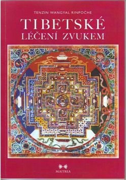 Tibetská léčení zvukem + CD