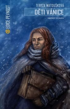 Děti vánice: Fantasy román