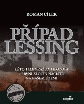 Případ Lessing: Léto 1933: vražda filozofa - první zločin nacistů na našem území