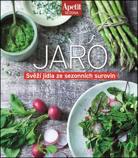 Jaro: Svěží jídla ze sezonních surovin