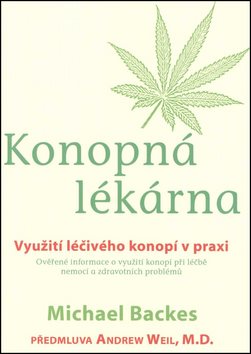 Konopná lékárna: Využití léčivého konopí v praxi