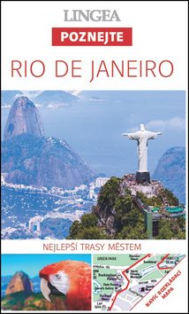 Rio de Janeiro: Nejlepší trasy městem
