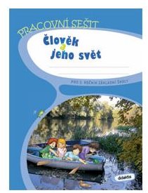 Obal pracovního sešitu 'Člověk a jeho svět' pro 3. ročník základní školy.