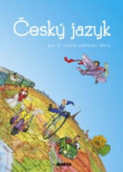 Český jazyk pro 3. ročník základní školy: učebnice