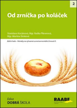 Od zrníčka po koláček