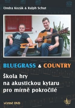 Bluegrass & Country: Škola hry na akustickou kytaru pro mírně pokročilé