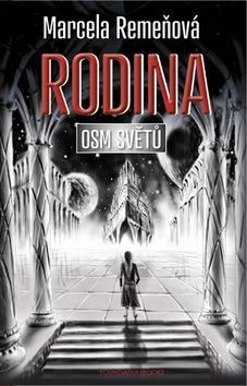 Osm světů Rodina