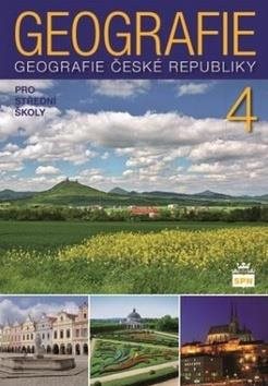 Obálka učebnice Geografie 4 pro střední školy: Geografie České republiky