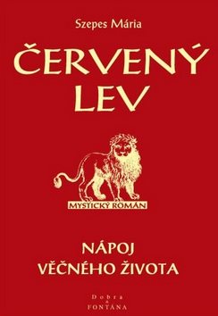 Červený lev: Nápoj věčného života