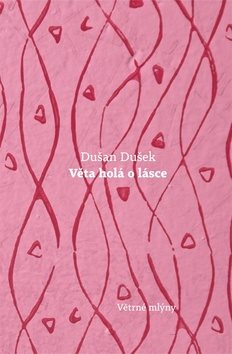 Věta holá o lásce: 10. svazek