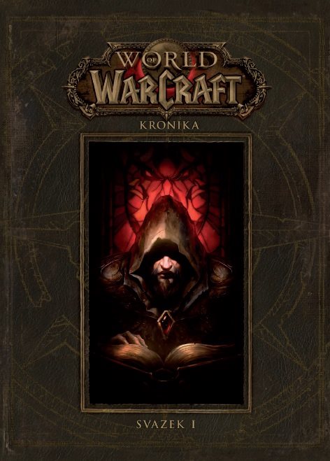 World of Warcraft Kronika: Svazek I