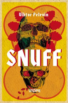 SNUFF: Utopie