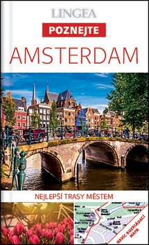 Amsterdam: Nelepší trasy městem