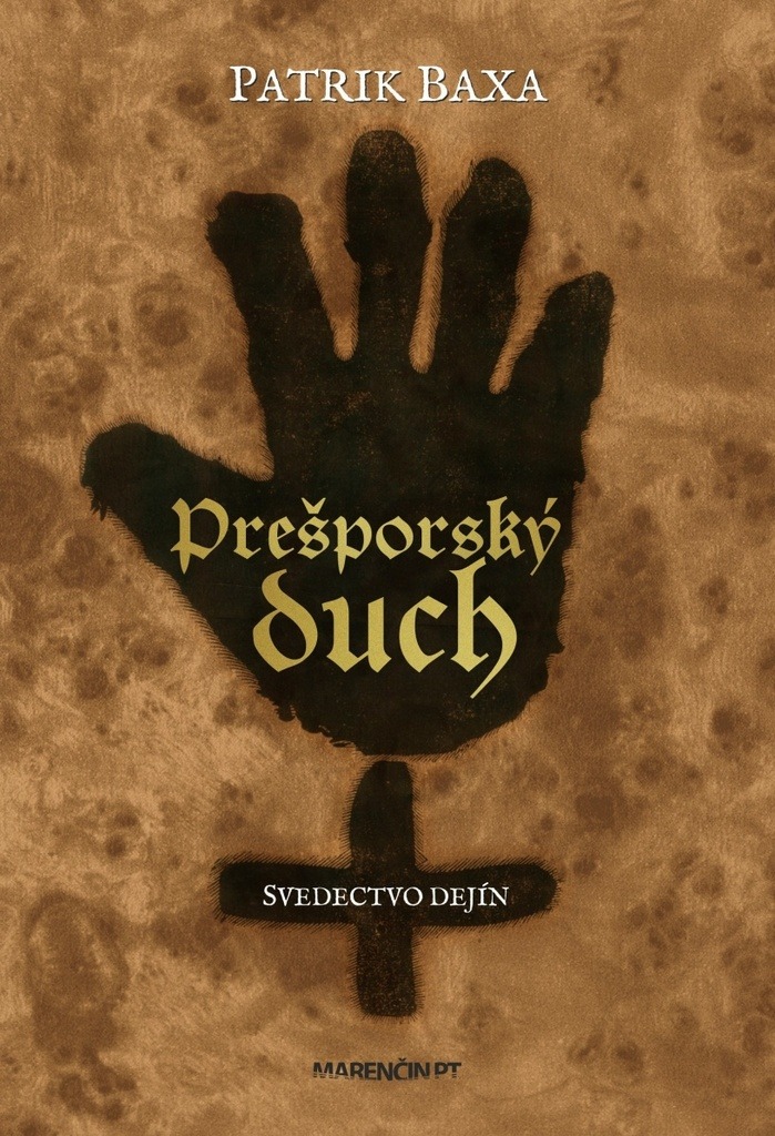 Prešporský duch: Svedectvo dejín