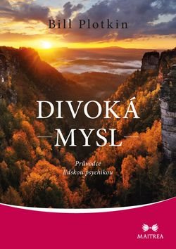 Kniha Divoká mysl: Průvodce lidskou psychikou